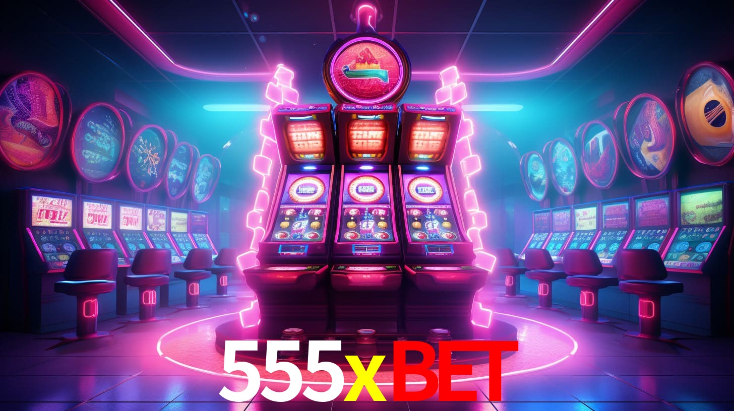 Sinta a adrenalina dos jogos de cassino com 555xbet